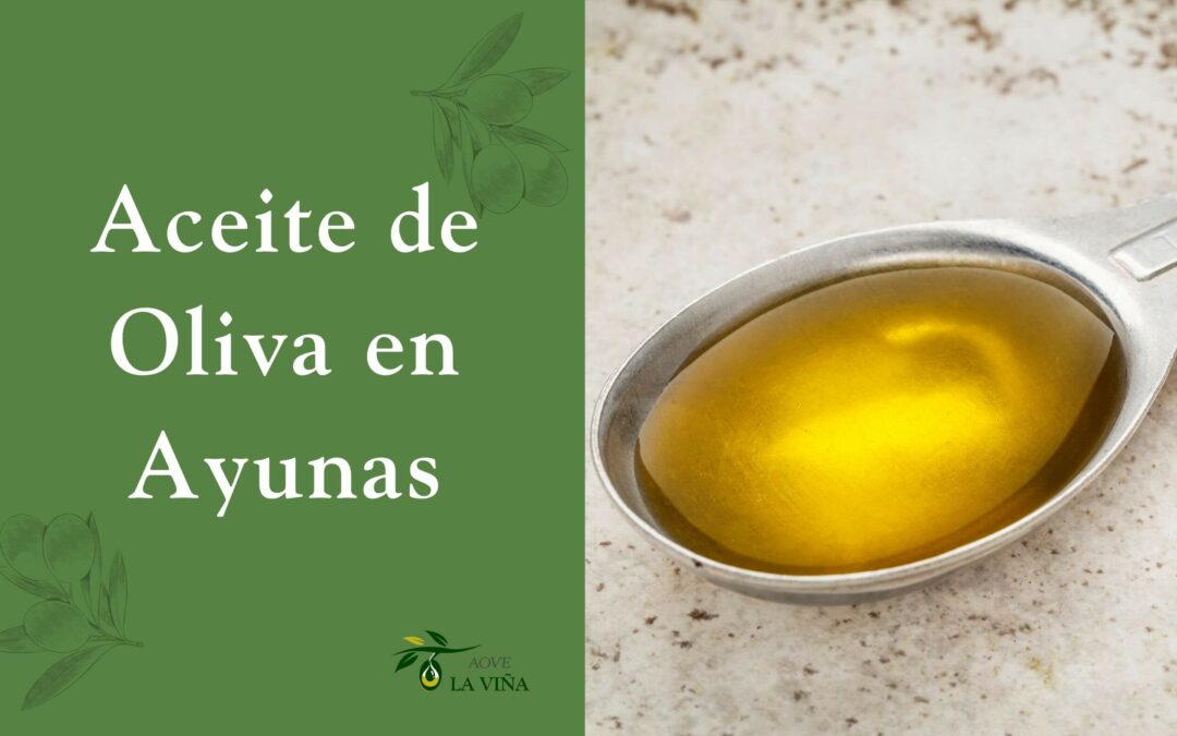 Aceite de Oliva en Ayunas: El impulso matutino para tu salud integral