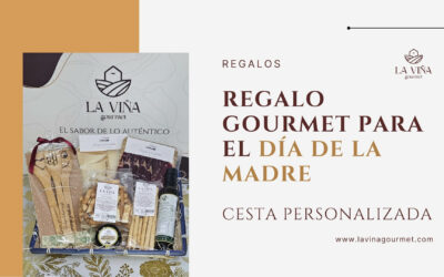 El mejor regalo para el Día de la Madre: una cesta gourmet que se disfruta de verdad