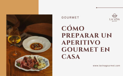 Cómo preparar un aperitivo gourmet en casa (ideas fáciles para sorprender)